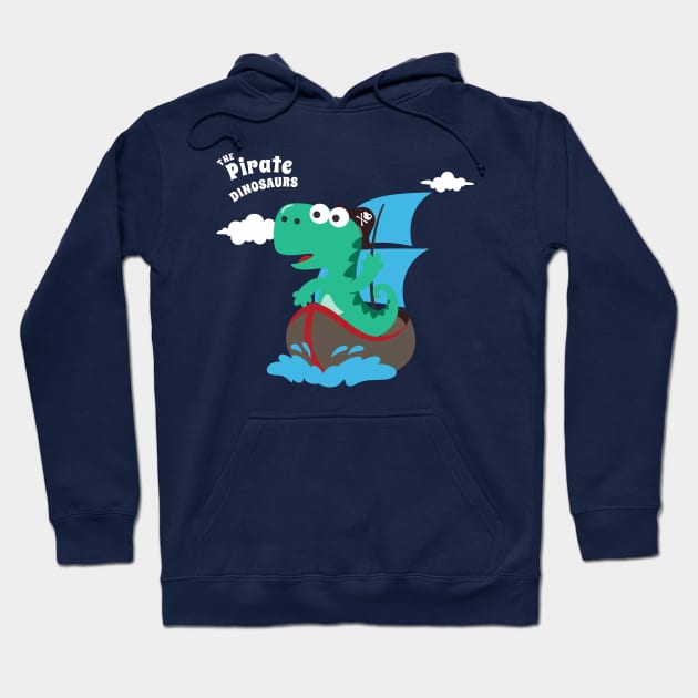 Vector illustration of dinosaur pirate on a ship at the sea Hoodie by KIDS APPAREL